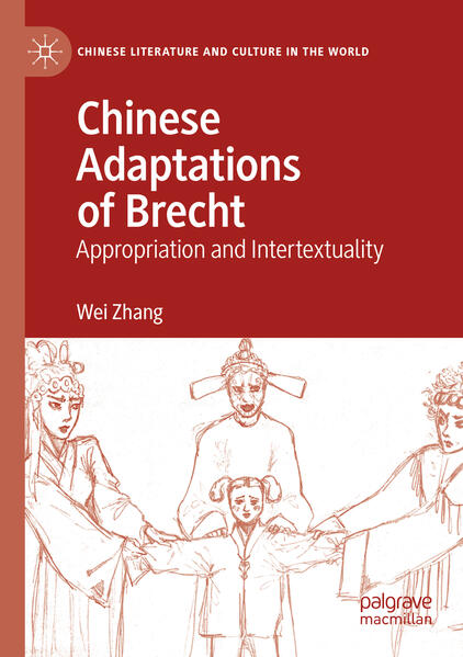 Produktbild: Chinese Adaptations of Brecht | Wei Zhang