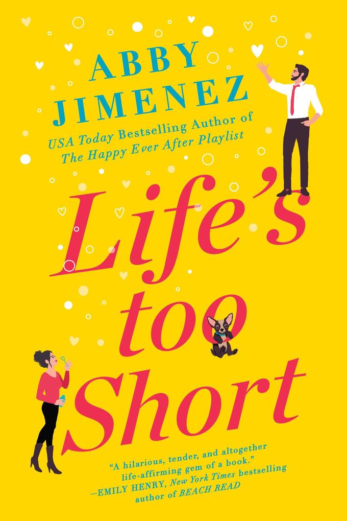 Produktbild: Life's Too Short | Abby Jimenez