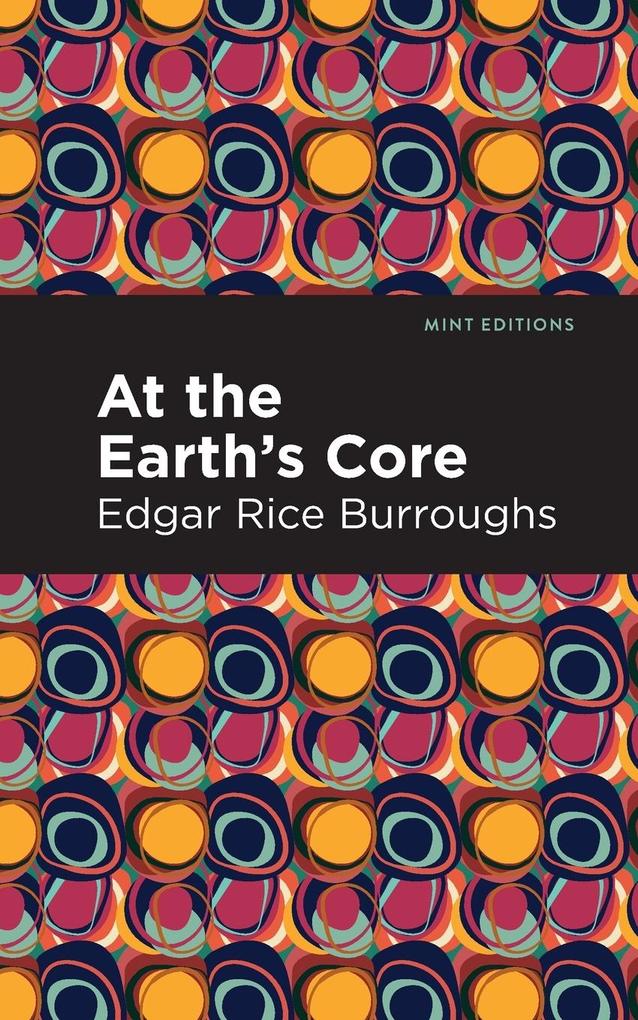 Produktbild: At the Earth's Core | Edgar Rice Burroughs