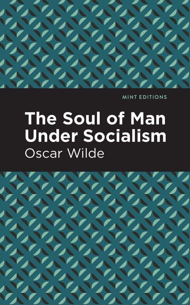 Produktbild: The Soul of Man Under Socialism | Oscar Wilde