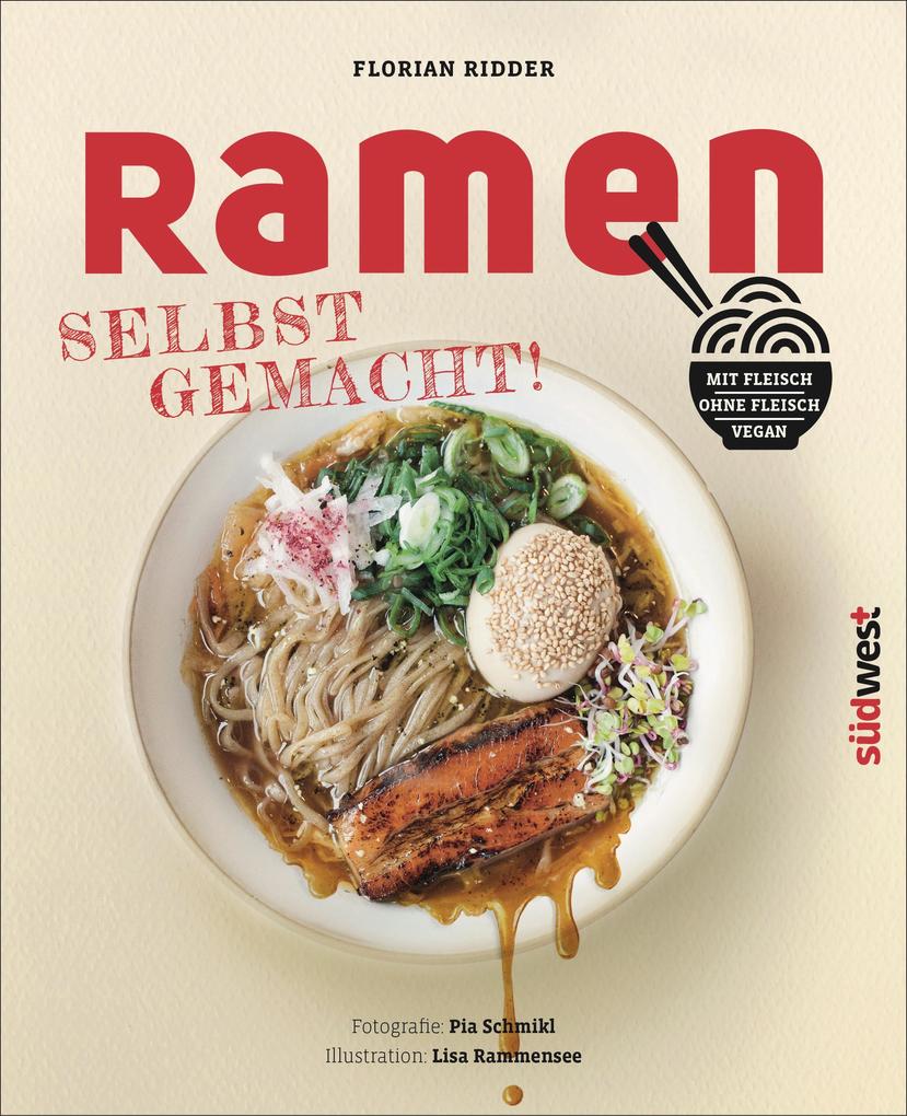 Produktbild: Ramen - Selbst gemacht! | Florian Ridder