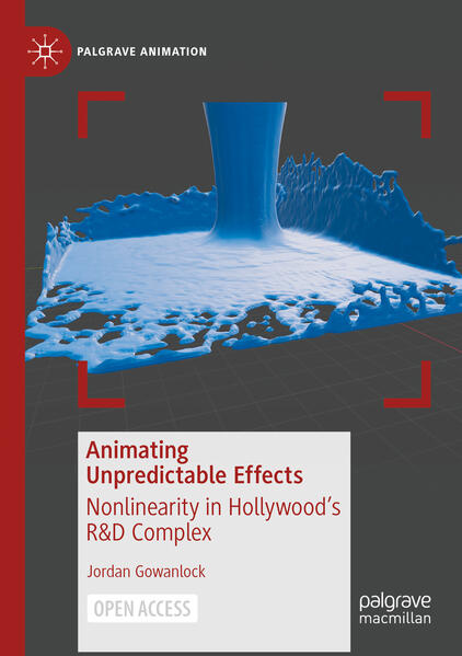 Produktbild: Animating Unpredictable Effects | Jordan Gowanlock
