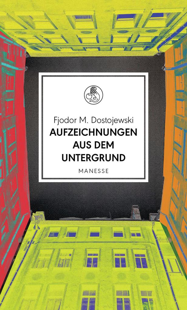 Produktbild: Aufzeichnungen aus dem Untergrund | Fjodor M. Dostojewski