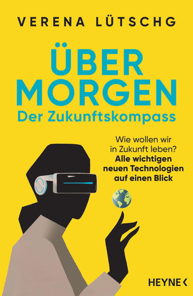 Produktbild: Über Morgen - Der Zukunftskompass | Verena Lütschg