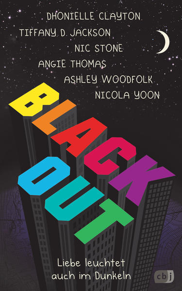 Produktbild: Blackout | Dhonielle Clayton, Tiffany D. Jackson, Nic Stone, Angie Thomas, Ashley Woodfolk