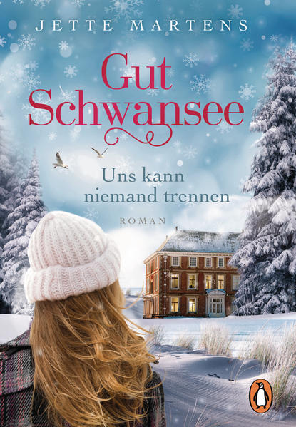 Produktbild: Gut Schwansee - Uns kann niemand trennen | Jette Martens