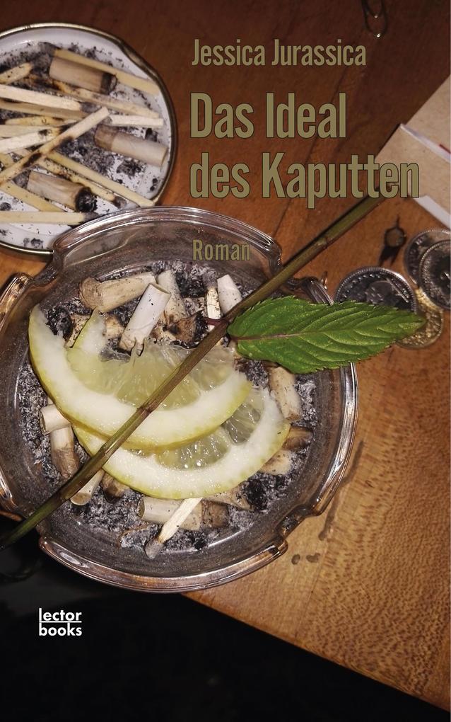 Produktbild: Das Ideal des Kaputten | Jessica Jurassica