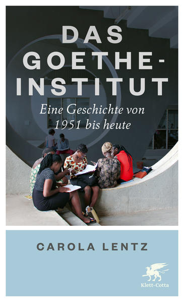 Produktbild: Das Goethe-Institut | Carola Lentz
