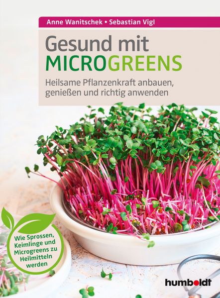 Produktbild: Gesund mit Microgreens | Sebastian Vigl