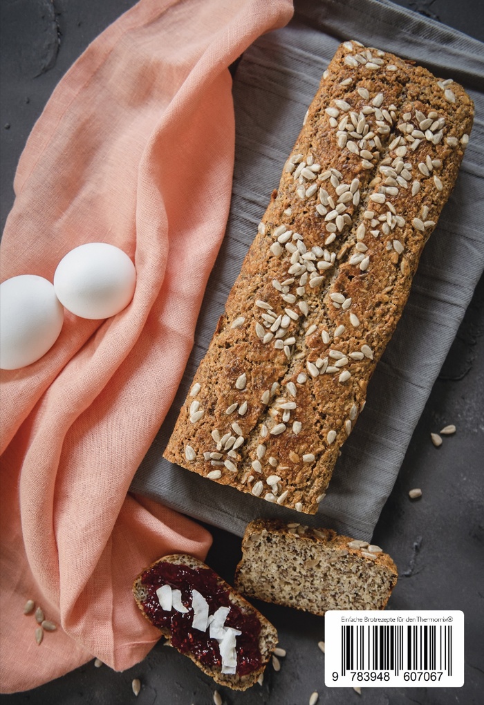 Weitere Ansicht: Einfache Brotrezepte für den Thermomix® | Nadine Kollakowski