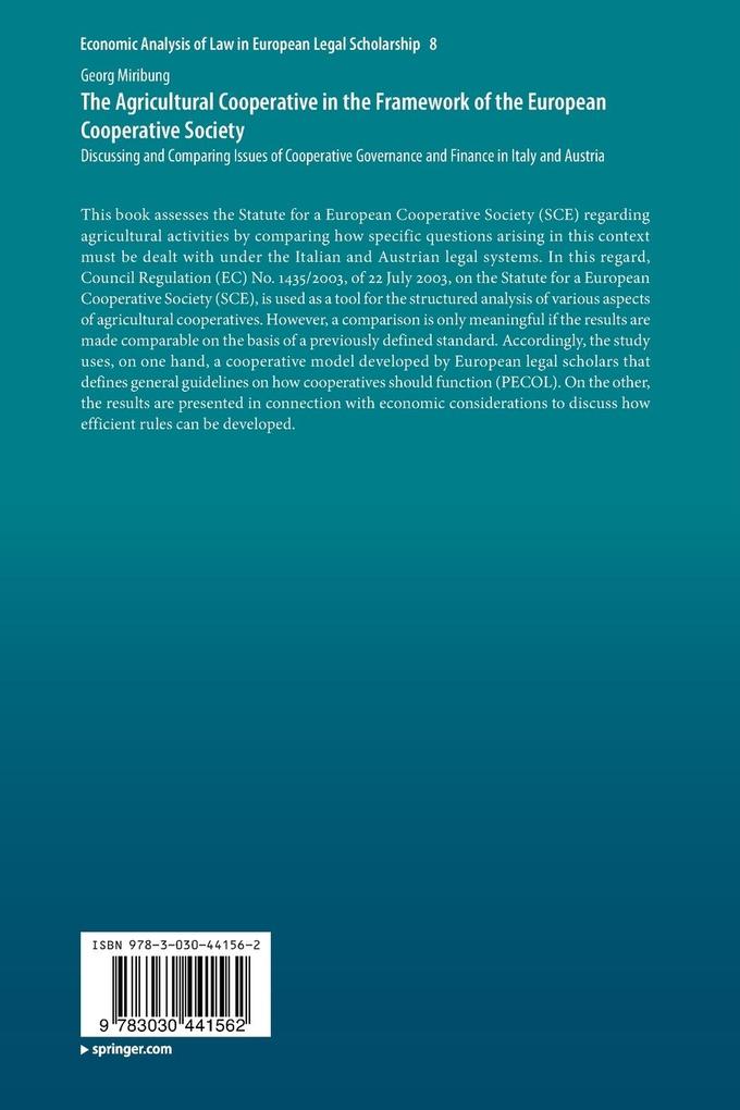 Weitere Ansicht: The Agricultural Cooperative in the Framework of the European Cooperative Society | Georg Miribung