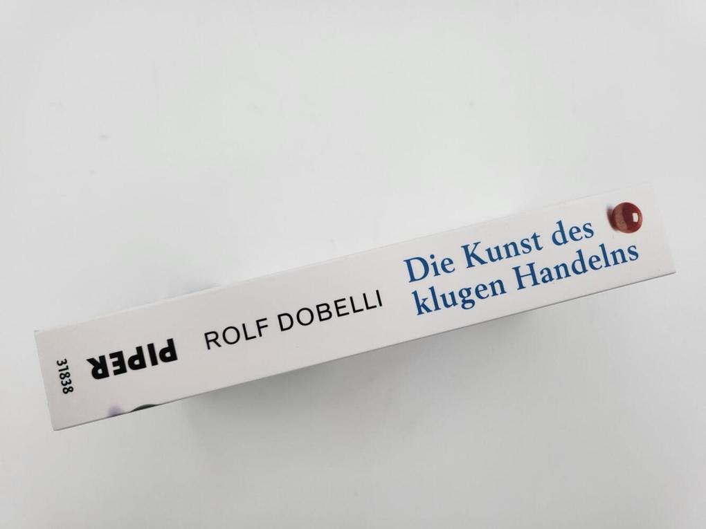 Weitere Ansicht: Die Kunst des klugen Handelns | Rolf Dobelli