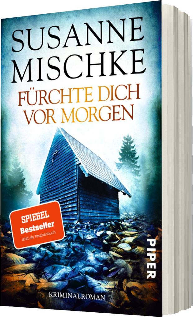 Weitere Ansicht: Fürchte dich vor morgen | Susanne Mischke