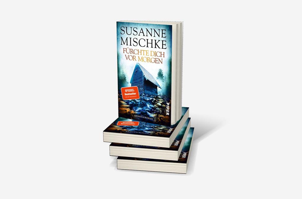 Weitere Ansicht: Fürchte dich vor morgen | Susanne Mischke