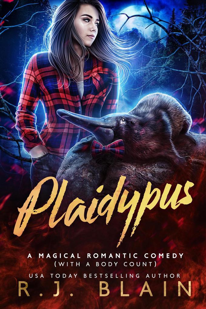 Produktbild: Plaidypus (A Magical Romantic Comedy (with a body count), #19) | R. J. Blain