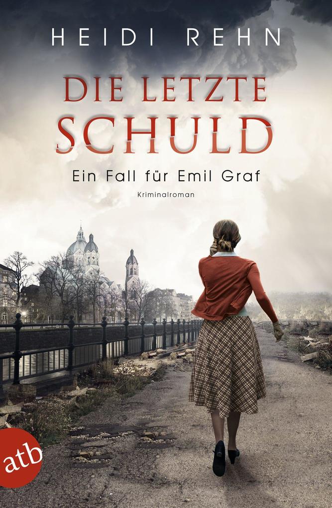 Produktbild: Die letzte Schuld | Heidi Rehn