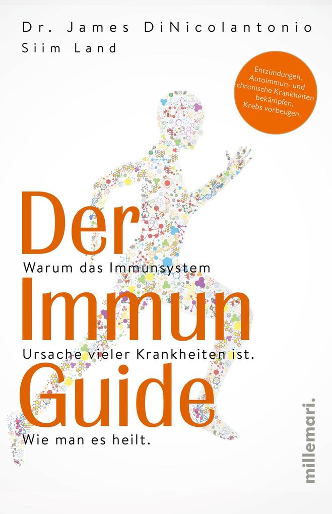 Produktbild: Der Immun Guide | James Dinicolantonio, Siim Land