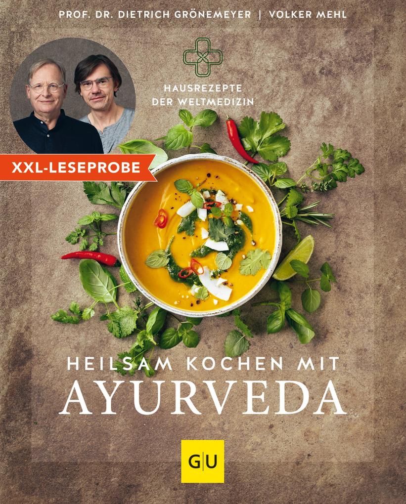 Produktbild: XXL-Leseprobe: Heilsam kochen mit Ayurveda | Dietrich Grönemeyer, Volker Mehl, med. Dietrich Grönemeyer