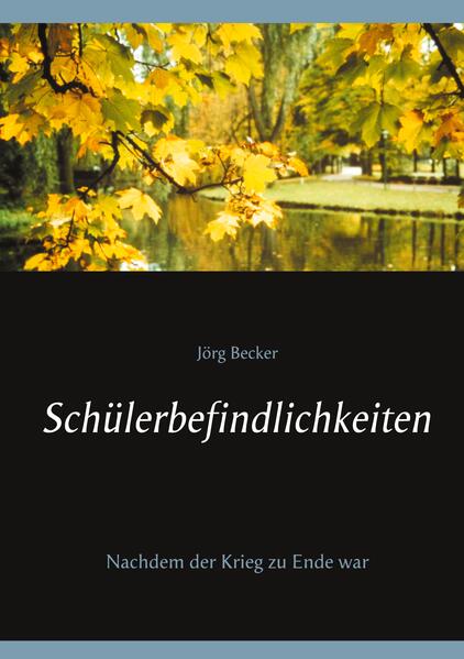 Produktbild: Schülerbefindlichkeiten | Jörg Becker