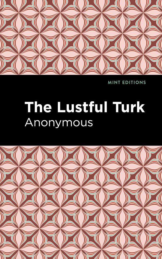 Produktbild: The Lustful Turk | Anonymous