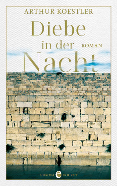 Produktbild: Diebe in der Nacht | Arthur Koestler