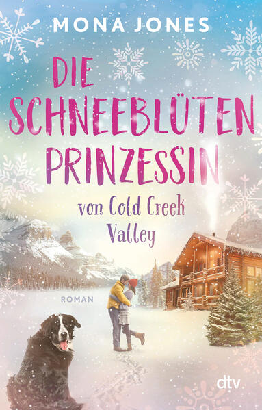 Produktbild: Die Schneeblütenprinzessin von Cold Creek Valley | Mona Jones