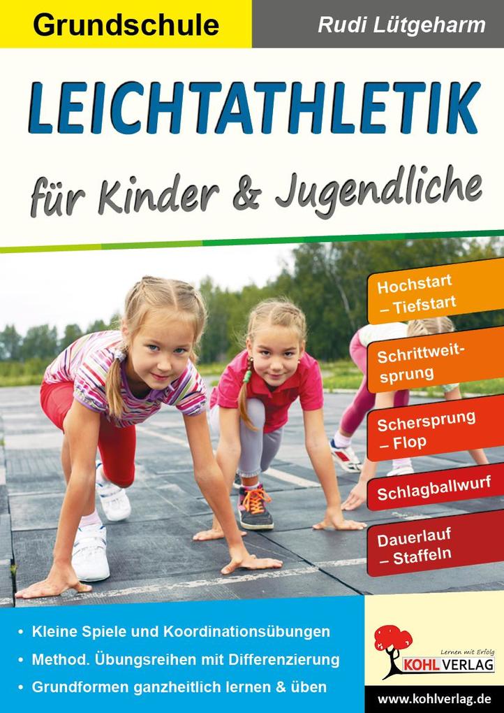 Produktbild: Leichtathletik für Kinder und Jugendliche / Grundschule | Rudi Lütgeharm