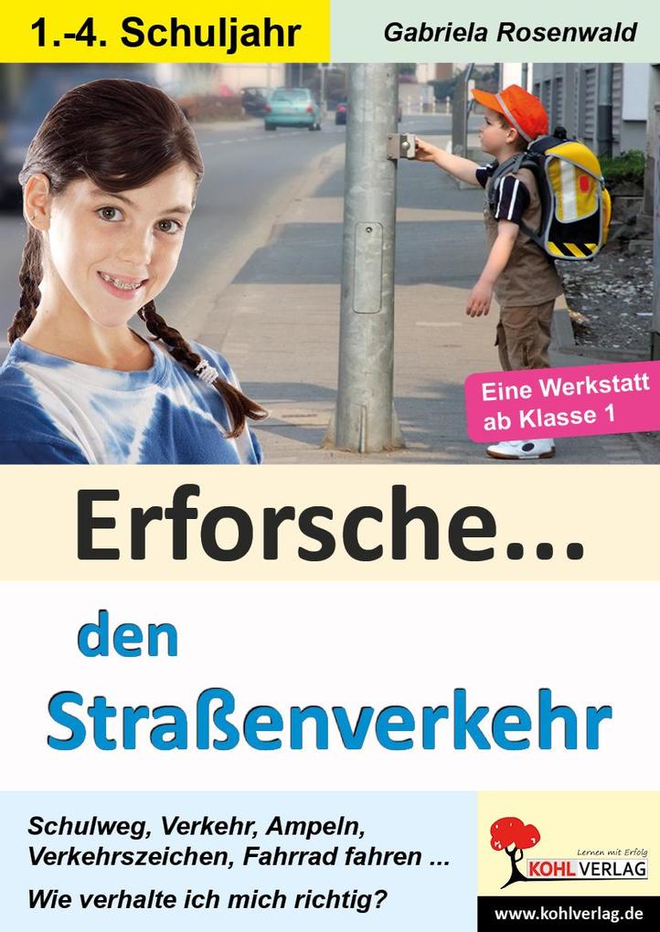 Produktbild: Erforsche den Straßenverkehr | Gabriela Rosenwald