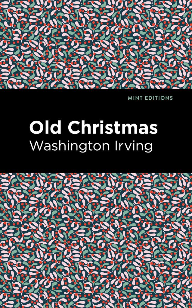 Produktbild: Old Christmas | Washington Irving