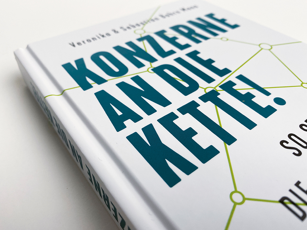 Weitere Ansicht: Konzerne an die Kette! | Sebastian Bohrn Mena, Veronika Bohrn Mena