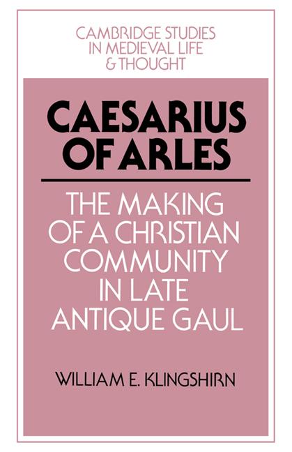 Produktbild: Caesarius of Arles | William E. Klingshirn