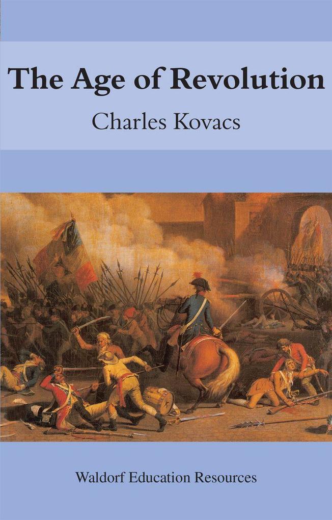 Produktbild: The Age of Revolution | Charles Kovacs