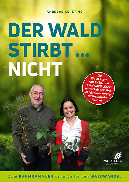 Produktbild: Der Wald stirbt ... nicht | Andreas Kersting