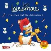 Maxi Pixi 366: Leo Lausemaus freut sich auf die Adventszeit