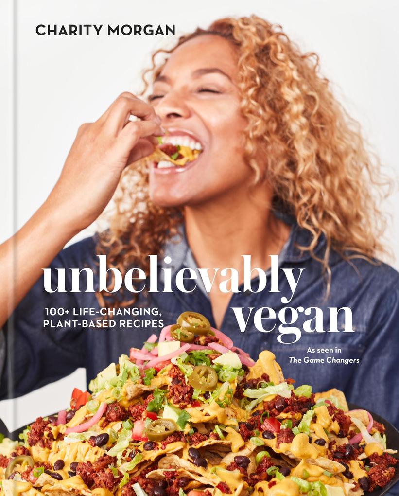 Produktbild: Unbelievably Vegan | Charity Morgan