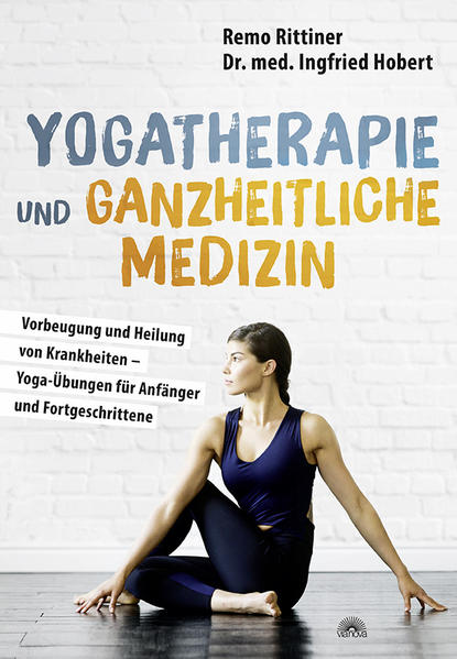Yogatherapie und ganzheitliche Medizin als Buch (kartoniert)