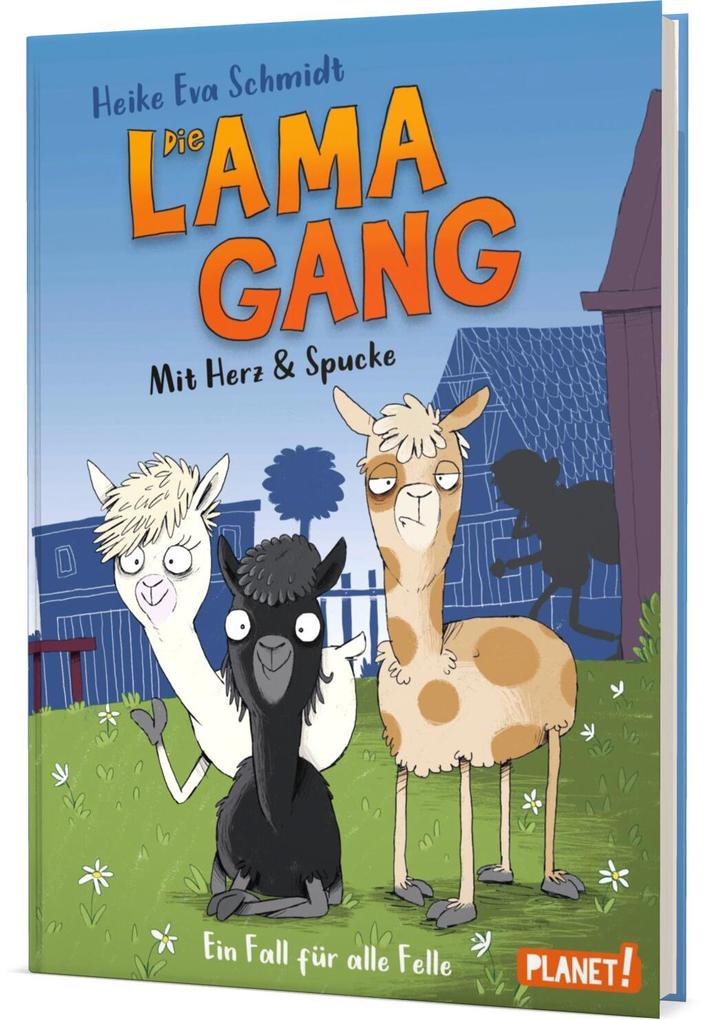 Produktbild: Die Lama-Gang. Mit Herz & Spucke 1: Ein Fall für alle Felle | Heike Eva Schmidt