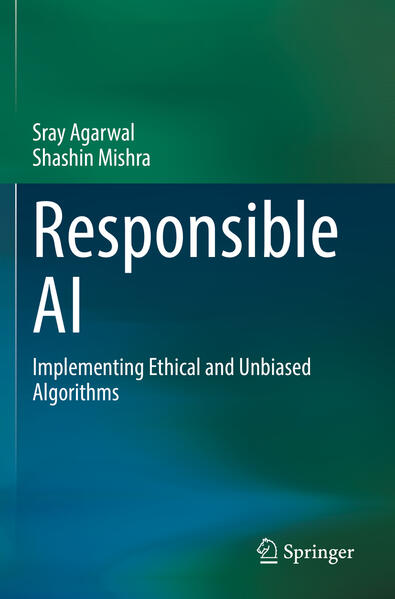 Produktbild: Responsible AI | Sray Agarwal, Shashin Mishra