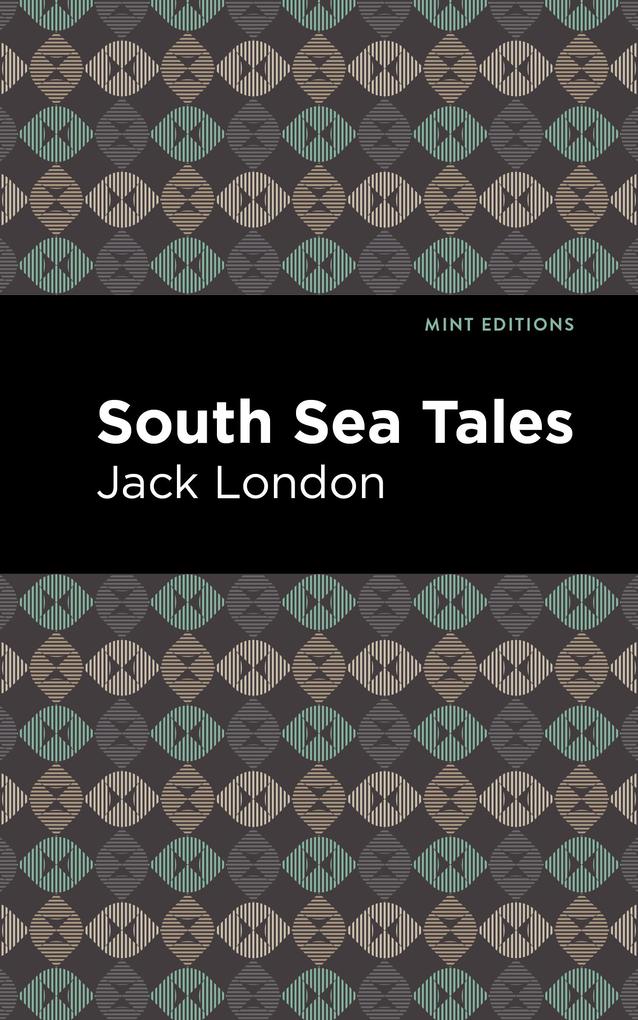 Produktbild: South Sea Tales | Jack London