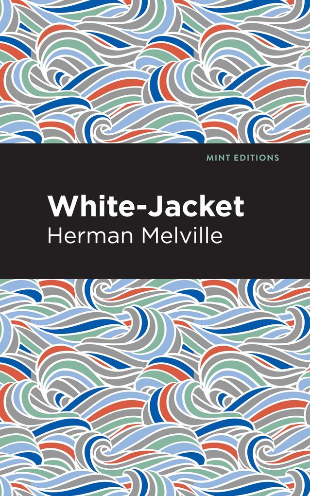 Produktbild: White-Jacket | Herman Melville