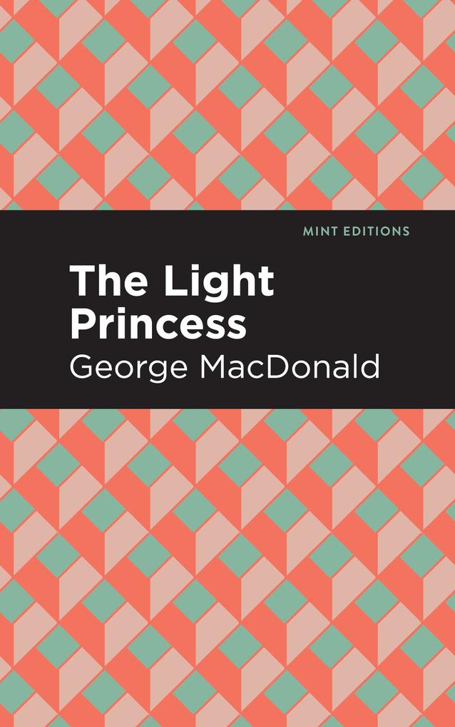 Produktbild: The Light Princess | George Macdonald
