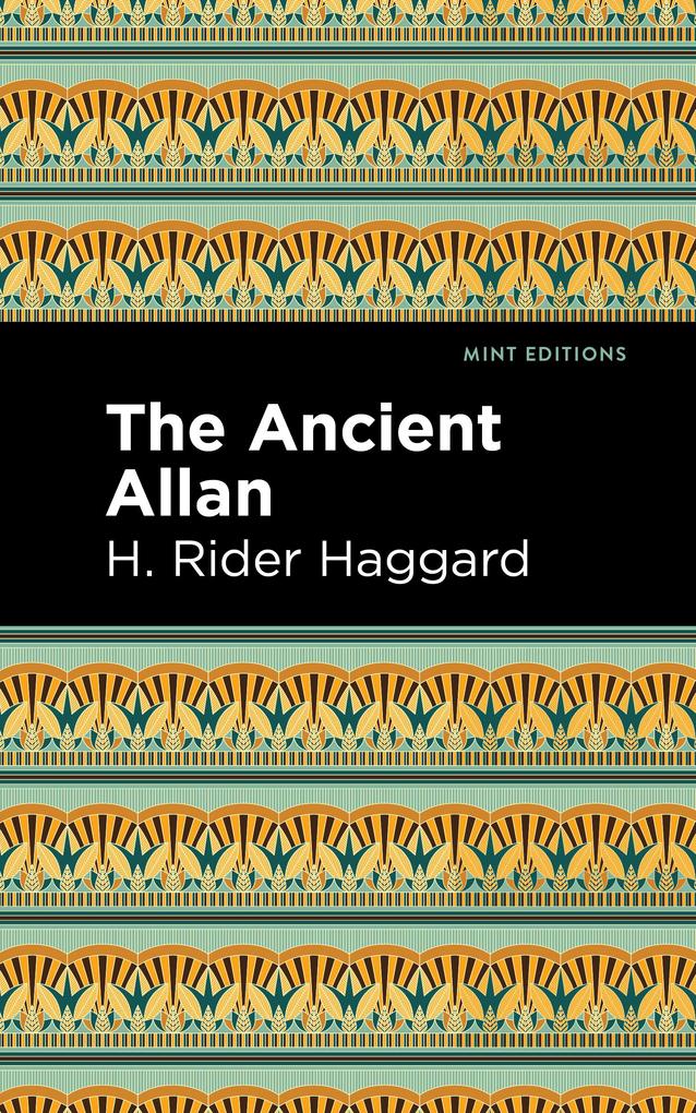 Produktbild: The Ancient Allan | H. Rider Haggard