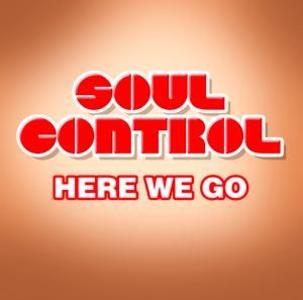 Produktbild: Here We Go | Soul Control
