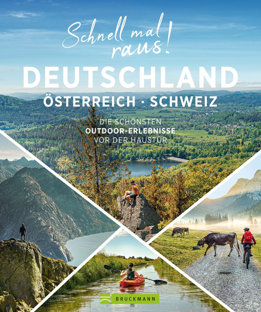 Produktbild: Schnell mal raus! Deutschland, Österreich und Schweiz | Gunnar Habitz