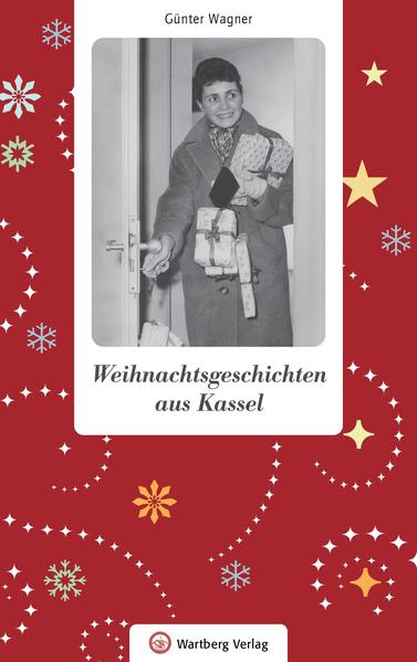 Produktbild: Weihnachtsgeschichten aus Kassel | Günter Wagner