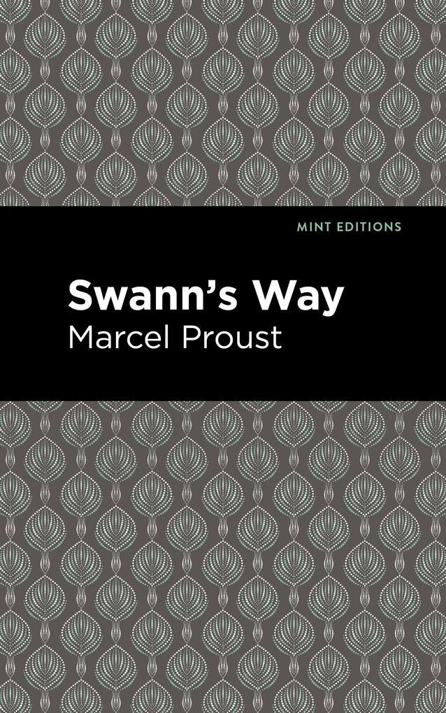Produktbild: Swann's Way | Marcel Proust