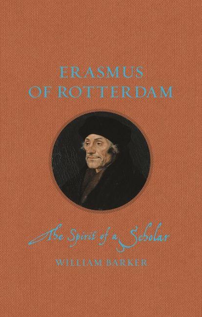 Produktbild: Erasmus of Rotterdam | William Barker