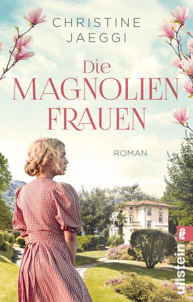 Produktbild: Die Magnolienfrauen | Christine Jaeggi