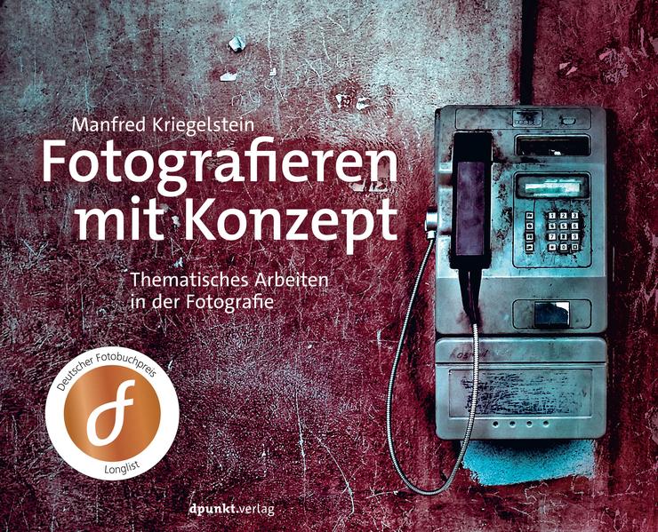 Produktbild: Fotografieren mit Konzept | Manfred Kriegelstein
