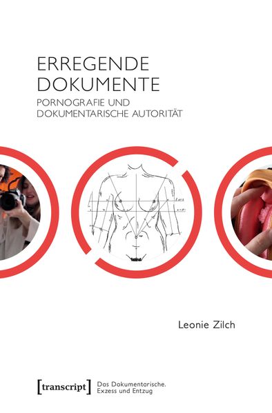 Produktbild: Erregende Dokumente | Leonie Zilch